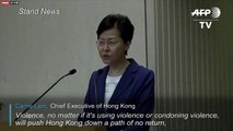 HK leader: Violence will push Hong Kong down 'path of no return'