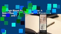 The High Blood Pressure Solution: A Scientifically Proven Program for Preventing Strokes and Heart
