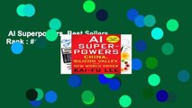 AI Superpowers  Best Sellers Rank : #1
