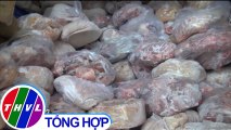 THVL | Hơn 40 tấn thịt không rõ nguồn gốc trong cơ sở giò chả ở Đồng Nai