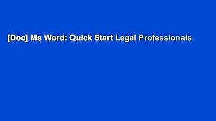 [Doc] Ms Word: Quick Start Legal Professionals