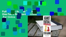 Full E-book Against Football: One Fan's Reluctant Manifesto  For Online