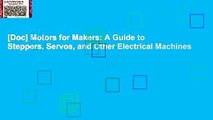 [Doc] Motors for Makers: A Guide to Steppers, Servos, and Other Electrical Machines