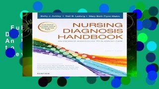 Full E-book  Nursing Diagnosis Handbook: An Evidence-Based Guide to Planning Care, 11e  Review