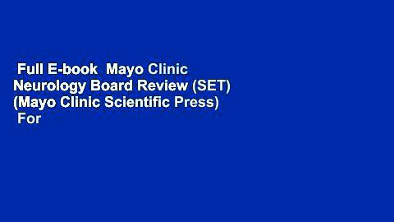 Full E-book Mayo Clinic Neurology Board Review (SET) (Mayo Clinic Scientific Press) For Kindle ...