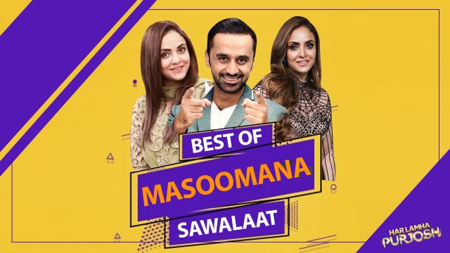 Best of Masoomana Sawalaat Part 2 | Har Lamha Purjosh | 13 August 2019