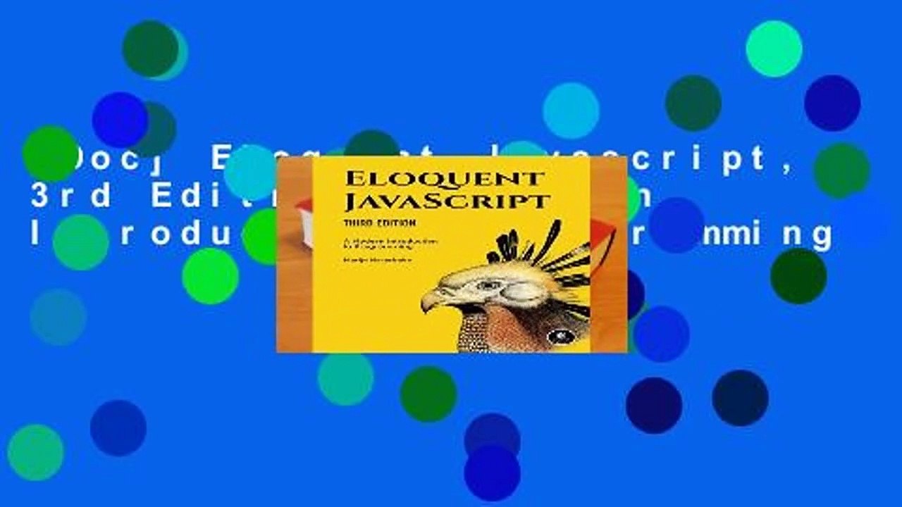 [Doc] Eloquent Javascript, 3rd Edition: A Modern Introduction to Programming