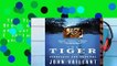 The Tiger: A True Story of Vengeance and Survival (Vintage Departures)  Best Sellers Rank : #4