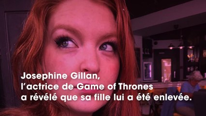 Josephine Gillan (Game of Thrones) veut sauver sa fille kidnappée par les services sociaux israéliens