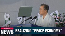 Moon pledges to establish prosperous 'peace economy'