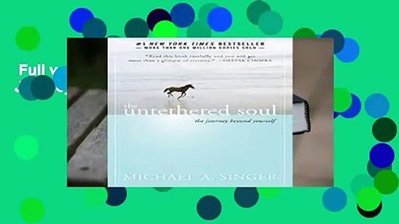Full version  Untethered Soul: The Journey Beyond Yourself  For Kindle