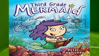 [Read] Third Grade Mermaid Complete