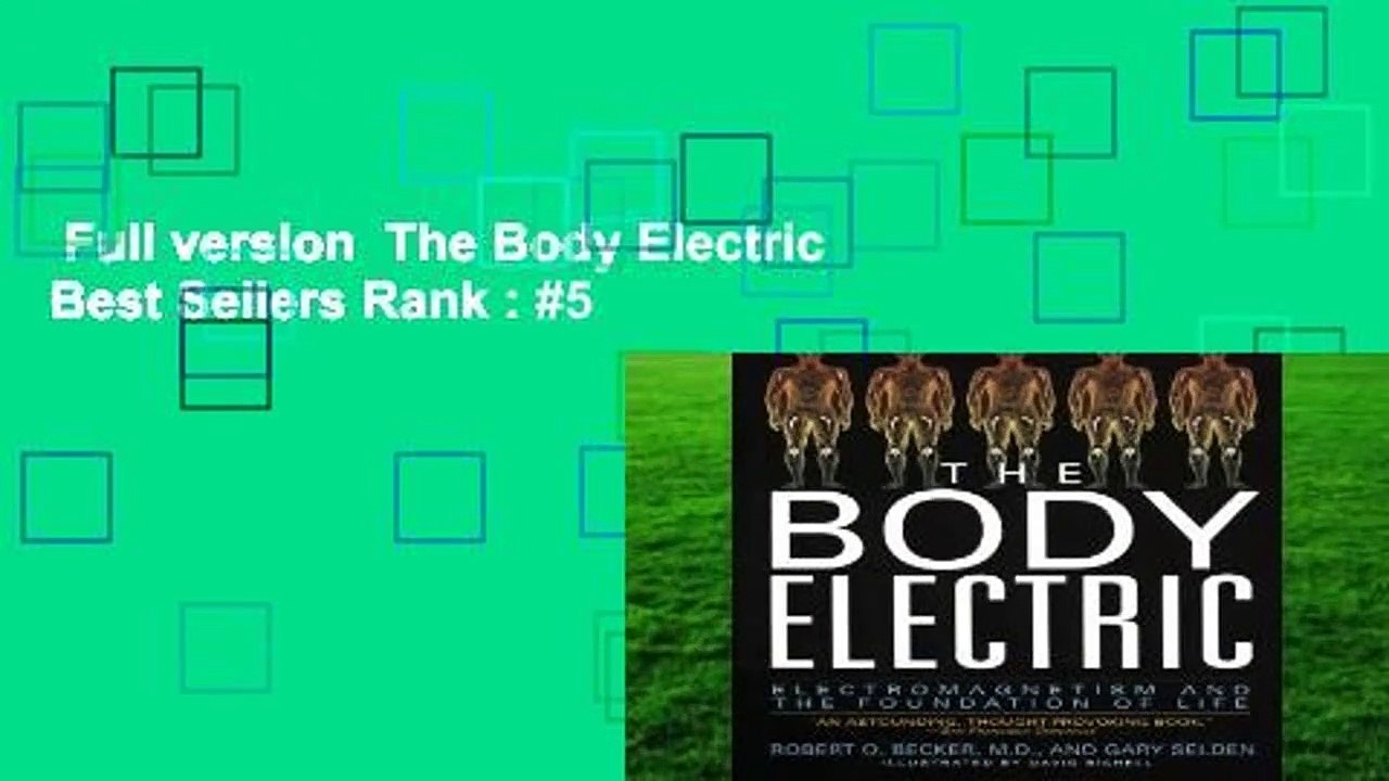 Full version  The Body Electric  Best Sellers Rank : #5