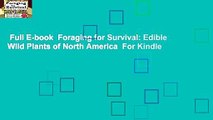 Full E-book  Foraging for Survival: Edible Wild Plants of North America  For Kindle