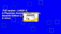 Full version  LANGE Q A Physician Assistant Examination, Seventh Edition (Lange Q A Allied