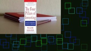 Full version  The Four Pillars of Investing: Lessons for Building a Winning Portfolio Complete