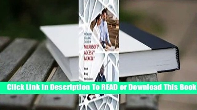 Problem Solving Cases in Microsoft Access and Excel