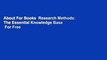 About For Books  Research Methods: The Essential Knowledge Base  For Free