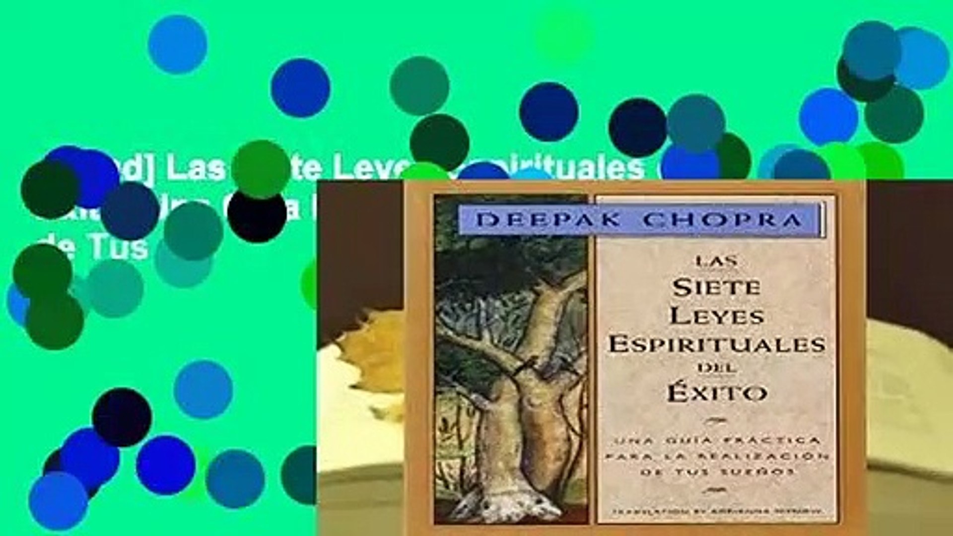 Las Siete Leyes Espirituales Del Exito Deepak Chopra Pdf