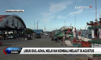 Libur Idul Adha, Nelayan di Aceh Kembali Melaut 18 Agustus