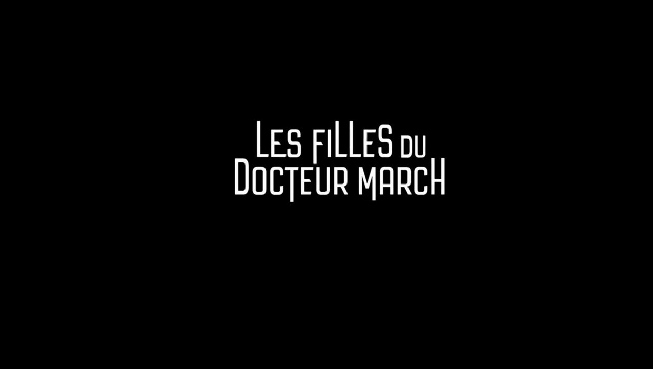 Les Filles du Docteur March - Bande-annonce VOST