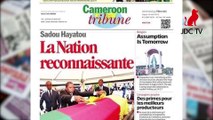 REVUE DE PRESSE CAMEROUNAISE  DU 14 AOÛT 2019