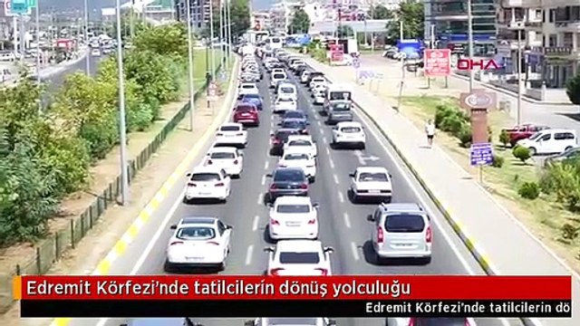 Edremit Körfezi'nde tatilcilerin dönüş yolculuğu