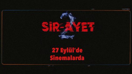 Sir-Ayet 2 | Teaser