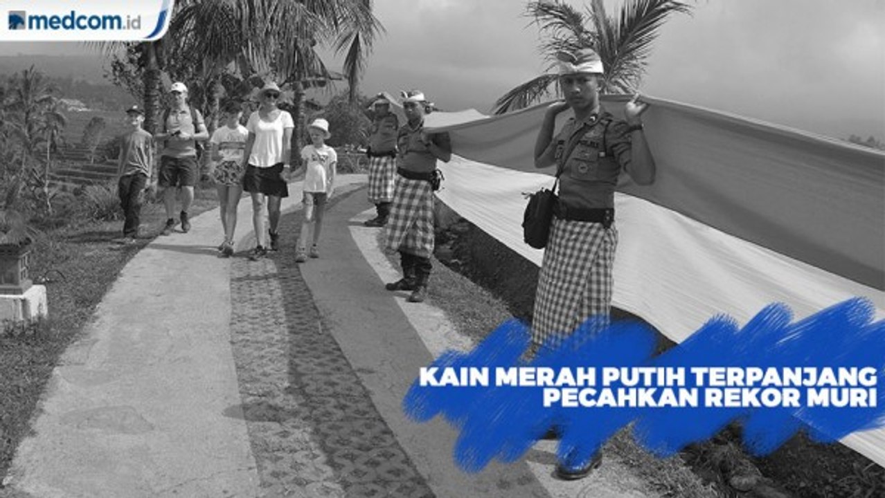 Kain Merah Putih Terpanjang Pecahkan Rekor Muri