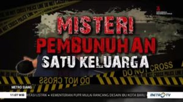 Misteri Pembunuhan Satu Keluarga di Serang
