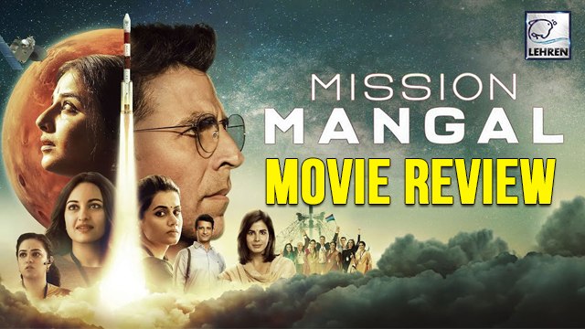 Mission Mangal Movie Review | Akshay Kumar | Vidya Balan