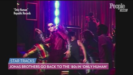 The Jonas Brothers Go Back to the '80s in Fun New Music Video for 'Only Human'