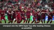 Liverpool beat Chelsea on penalties to win the UEFA Super Cup