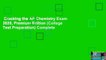 Cracking the AP Chemistry Exam 2020, Premium Edition (College Test Preparation) Complete