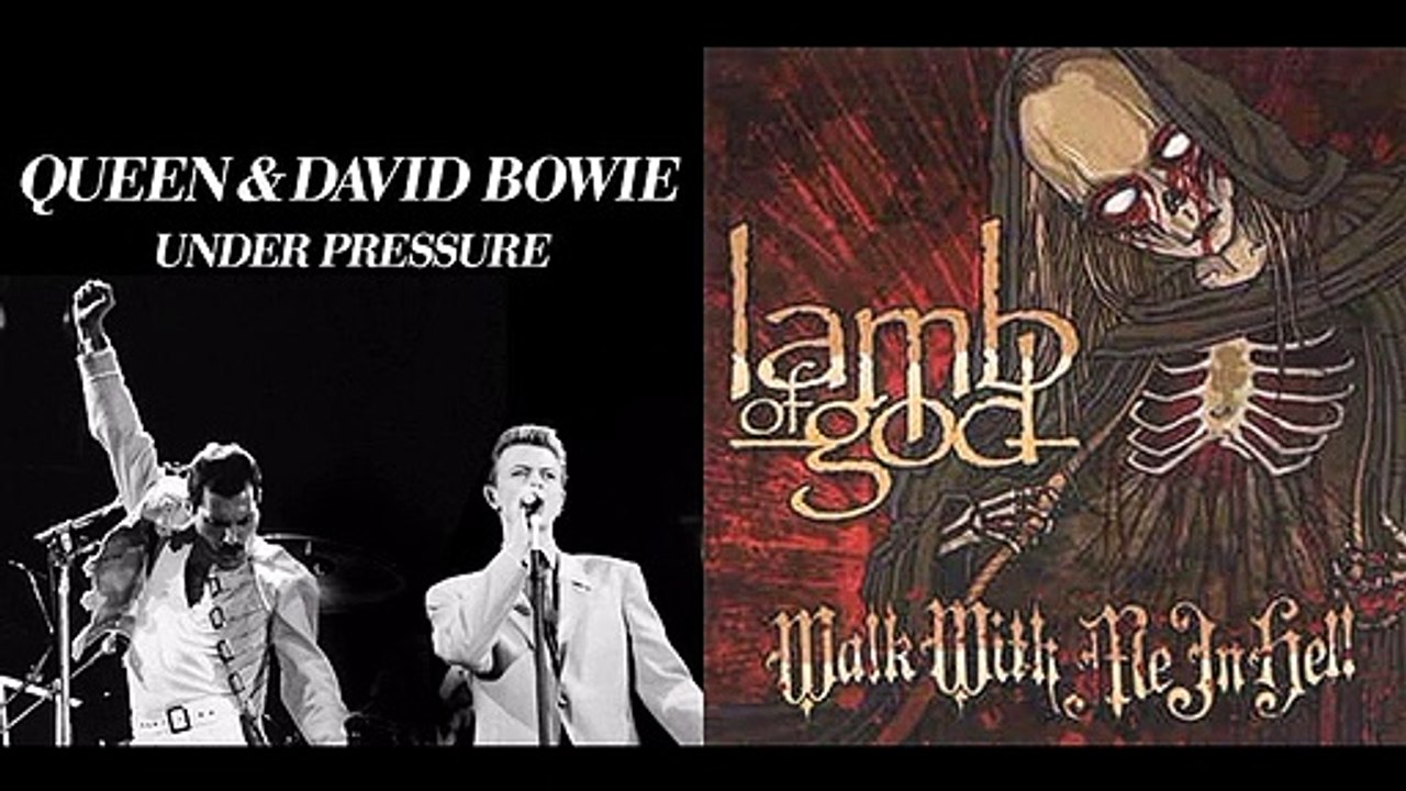 Walk With Me Under Pressure (Queen & Lamb Of God)