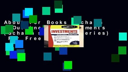 About For Books  Schaum s Outline of Investments (Schaum s Outline Series)  For Free