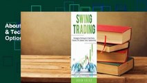 About For Books  Swing Trading: Strategies & Techniques to Trade Stocks, Futures, Etfs, Options,