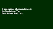 5 Languages of Appreciation in the Workplace, The  Best Sellers Rank : #3