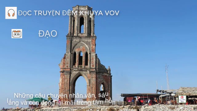(Đọc truyện đêm khuya VOV) Đạo (truyện ngắn đạt giải nhất Hội VHNT VN)