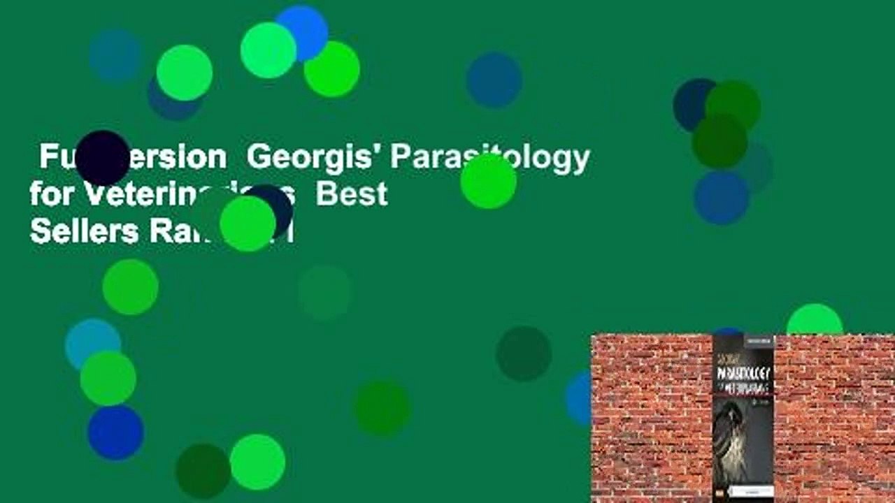 Full version  Georgis' Parasitology for Veterinarians  Best Sellers Rank : #1