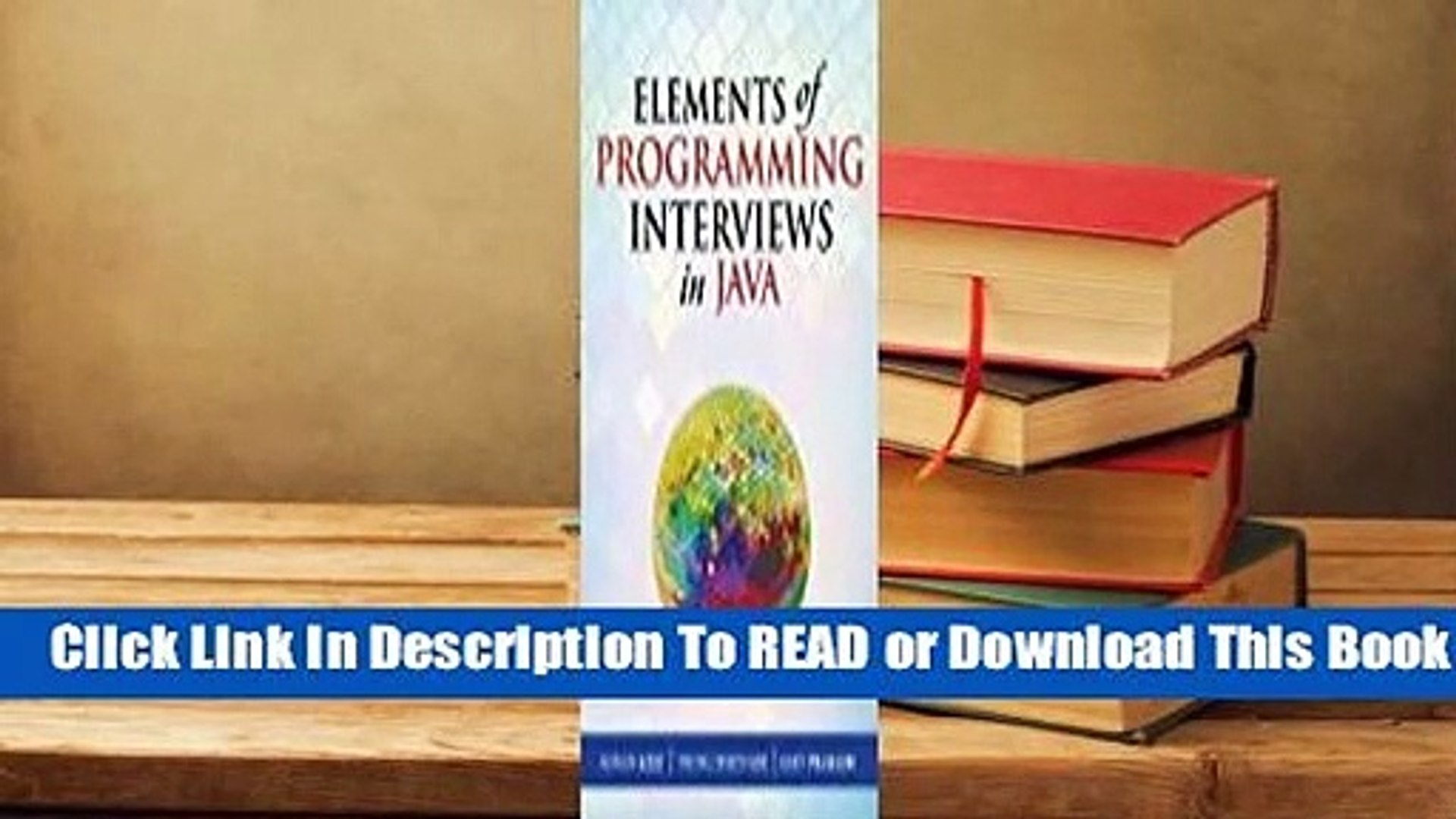 [Read] Elements of Programming Interviews in Java: The Insiders' Guide  For Online