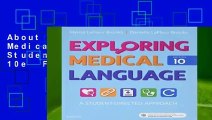 About For Books  Exploring Medical Language: A Student-Directed Approach, 10e  For Kindle