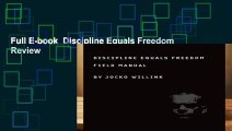 Full E-book  Discipline Equals Freedom  Review