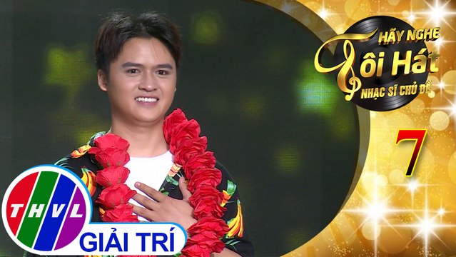 THVL | Hãy nghe tôi hát - Nhạc sĩ chủ đề - Tập 7[6]: Vó ngựa trên đồi cỏ non - Đào Ngọc Sang