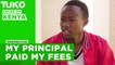 The principal paid all my school fees- Paul Wambua
