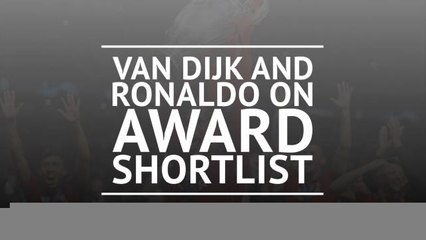BREAKING NEWS: Van Dijk and Ronaldo on UEFA's Player of the Year shortlist
