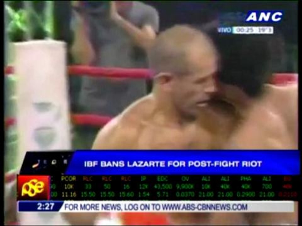 IBF bans Lazarte for post-fight riot