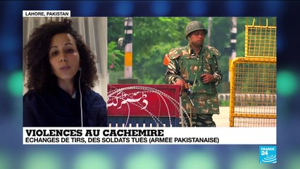Violences au Cachemire : échanges de tirs, des soldats tués selon l'armée pakistanaise
