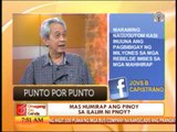 Punto por Punto: Mas humirap ang Pinoy sa ilalim ni PNoy?