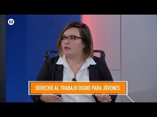 Ocho de cada 10 jóvenes sin salario suficiente para cubrir canasta básica: Daniela Dorantes